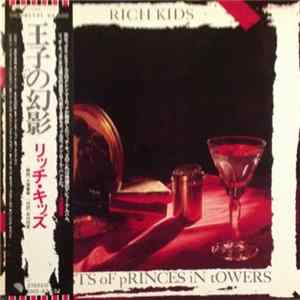 Rich Kids - Ghosts Of Princes In Towers FLAC album