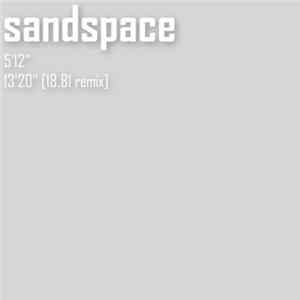 SandSpace - 5'12'' / 13'20'' FLAC album