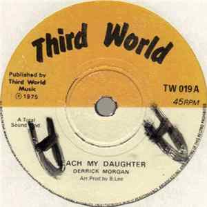 Derrick Morgan - Teach My Daughter FLAC album