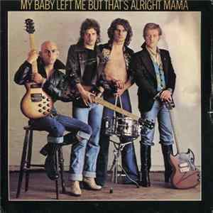 Slade - My Baby Left Me / That's All Right FLAC album
