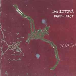 Iva Bittová / Pavel Fajt - Svatba FLAC album