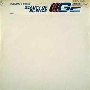 Svenson & Gielen - Beauty Of Silence FLAC album