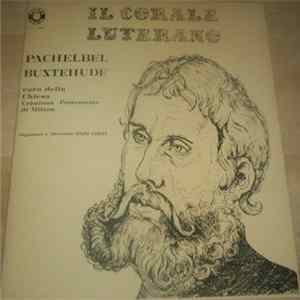Pachelbel / Buxtehude - Il Corale Luterano FLAC album