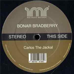 Bonar Bradberry / Club Silencio - Carlos The Jackal FLAC album
