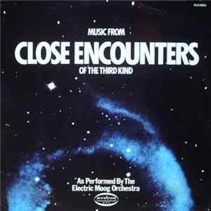 The Electric Moog Orchestra - Music From Close Encounters Of The Third Kind FLAC album