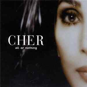 Cher - All Or Nothing FLAC album