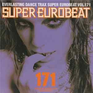 Various - Super Eurobeat Vol. 171 FLAC album