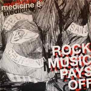 Medicine 8 - Rock Music Pays Off FLAC album