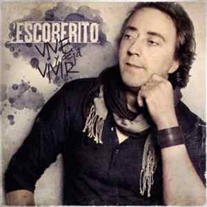 Escoberito - Vive Y Deja Vivir FLAC album