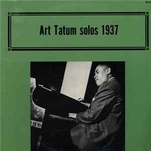 Art Tatum - Solos 1937 FLAC album