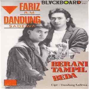 Fariz RM, Dandung Sadewa - Berani Tampil Beda FLAC album