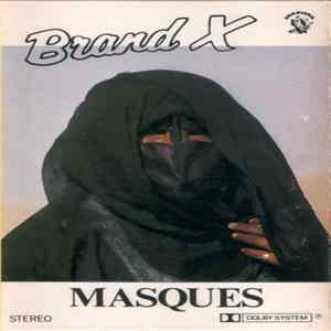Brand X - Masques FLAC album