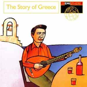 Various - The Story Of Greece FLAC album