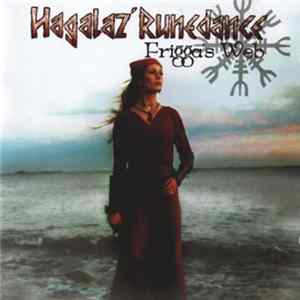 Hagalaz' Runedance - Frigga's Web FLAC album