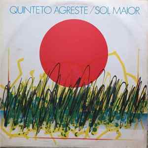 Quinteto Agreste - Sol Maior FLAC album