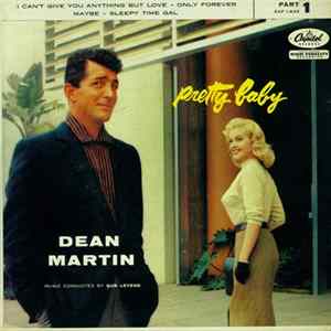 Dean Martin - Pretty Baby Part 1 FLAC album