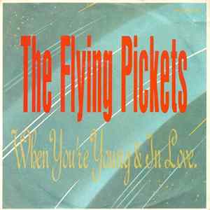 The Flying Pickets - When You're Young & In Love FLAC album