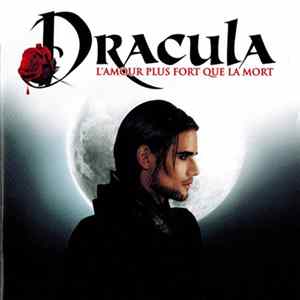 Dracula L'Amour Plus Fort Que La Mort - Dracula L'Amour Plus Fort Que La Mort FLAC album