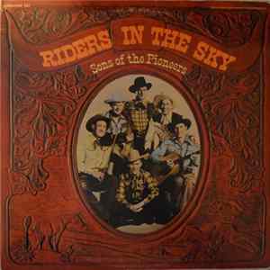 Sons Of The Pioneers - Riders In The Sky FLAC album