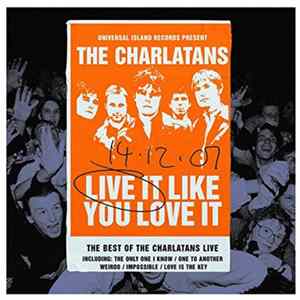 The Charlatans - Live It Like You Love It FLAC album