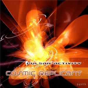 Cosmic Replicant - Pulsar Activity FLAC album