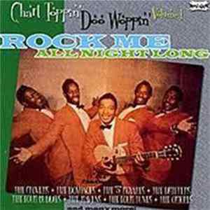 Various - Chart Toppin' Doo Woppin'-Rock Me All Night Long FLAC album