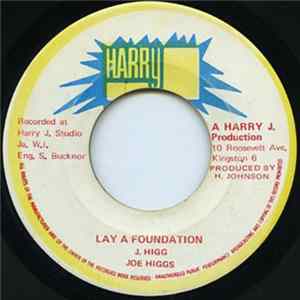 Joe Higgs - Lay A Foundation FLAC album