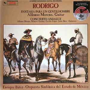 Rodrigo - Symphony Orchestra of the State of Mexico, Enrique Batiz - Rodrigo FLAC album