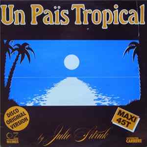 Julie Sitruk - Un Païs Tropical / Mystic Love FLAC album