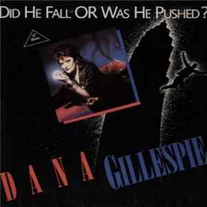 Dana Gillespie - Did He Fall Or Was He Pushed? FLAC album