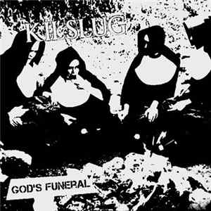 Kilslug - God's Funeral FLAC album
