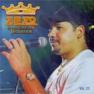 Zezo, O Príncipe Dos Teclados - Vol. 23 FLAC album