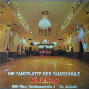 Hugo Strasser Und Sein Tanzorchester - Die Tanzplatte Der Tanzschule Dick Roy FLAC album