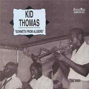 Kid Thomas - Sonnets From Algiers FLAC album