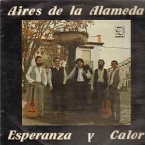 Aires De La Alameda - Esperanza Y Calor FLAC album