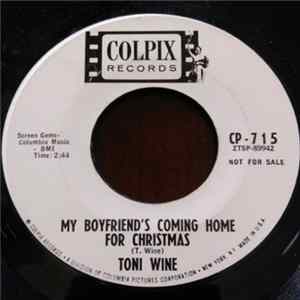 Toni Wine - My Boyfriend's Coming Home For Christmas FLAC album