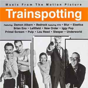 Various - Trainspotting (Music From The Motion Picture) FLAC album