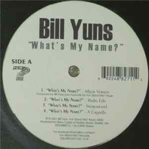 Bill Yuns - What's My Name FLAC album