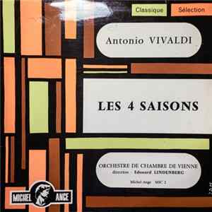 Antonio Vivaldi, Orchestre De Chambre De Vienne , Direction Edouard Lindenberg - Les 4 Saisons FLAC album