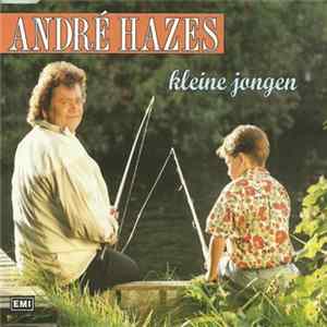 André Hazes - Kleine Jongen FLAC album