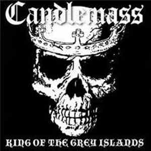 Candlemass - King Of The Grey Islands FLAC album