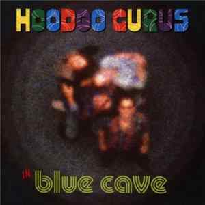 Hoodoo Gurus - Blue Cave FLAC album