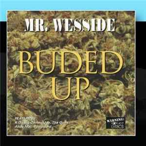 Mr. Wesside - Buded Up FLAC album