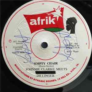 Johnnie Clarke Meets Dillinger - Empty Chair FLAC album