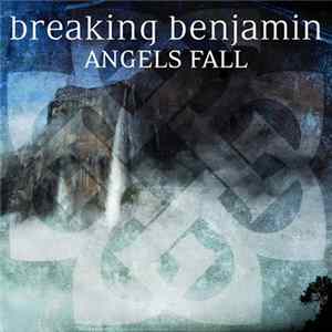 Breaking Benjamin - Angels Fall FLAC album