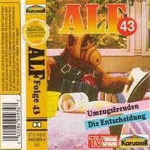 Siegfried Rabe - ALF Folge 43 - Umzugsfreuden / Die Entscheidung FLAC album