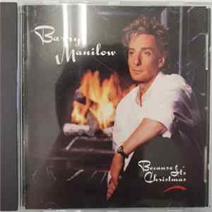 Barry Manilow - Because It's Christmas FLAC album