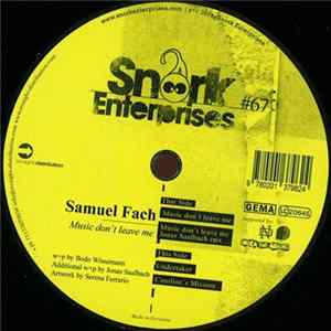 Samuel Fach - Music Don't Leave Me FLAC album
