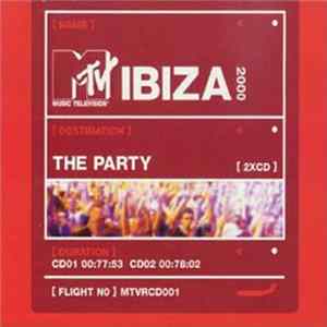 Various - MTV Ibiza 2000 - The Party FLAC album