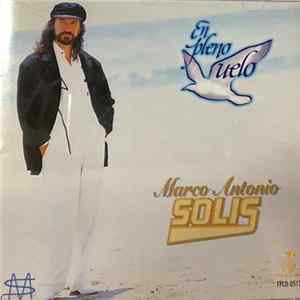 Marco Antonio Solis - En Pleno Vuelo FLAC album